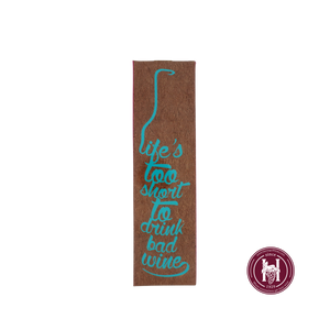 Kokerdoos Life's to short to drink bad wine 1-fles - Geschenkverpakking