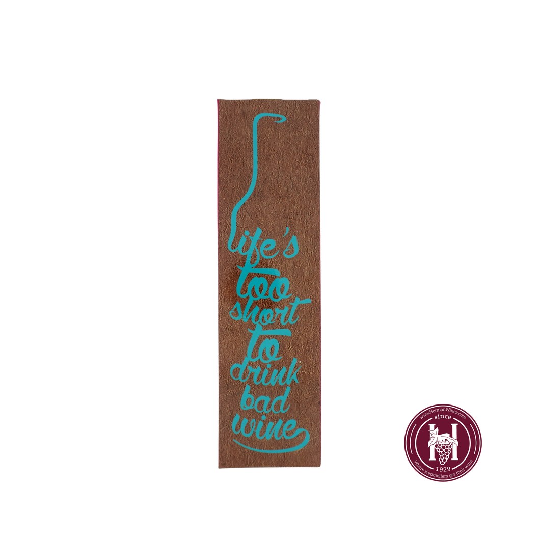 Kokerdoos Life's to short to drink bad wine 1-fles - Geschenkverpakking